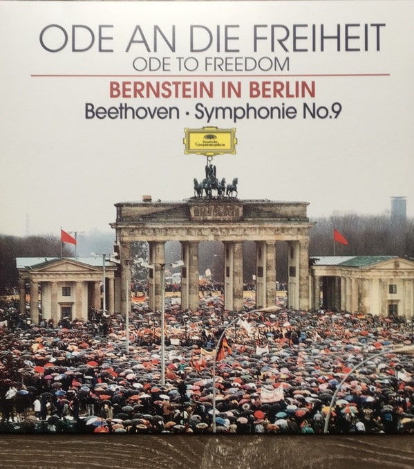 Bernstein, Beethoven* – Ode An Die Freiheit = Ode To Freedom (Bernstein In Berlin) - Symphonie No.9