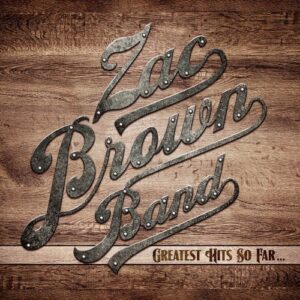 Zac Brown Band - Greatest Hits