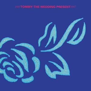 THE WEDDING PRESENT - TOMMY