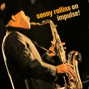 Sonny Rollins - On Impulse! (Verve’s Vital Vinyl Series)