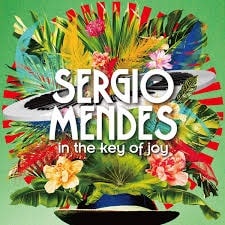 SERGIO MENDES - IN THE KEY