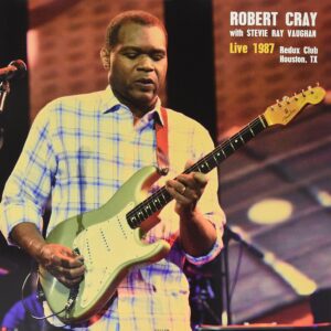 ROBERT CRAY WITH STEVIE RAY VAUGHAN - Live at Redux Club in Houston. TX January 21. 1987 Q102-FM