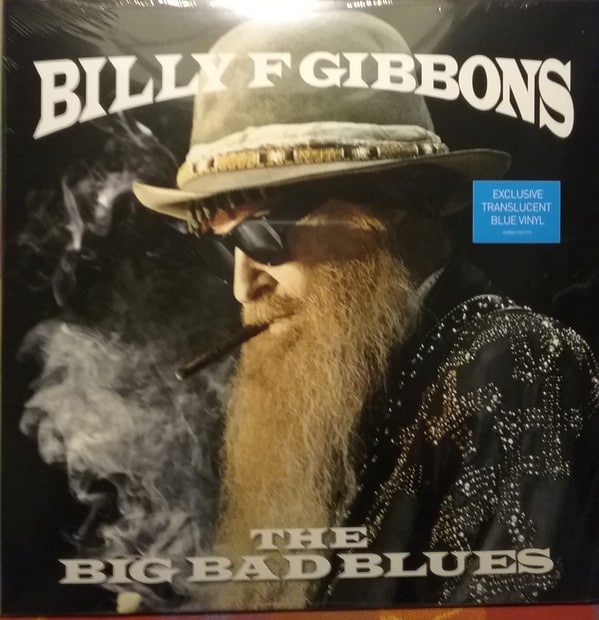 BILLY F GIBBONS - THE BIG BAD BLUES