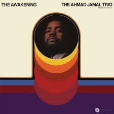 AHMAD JAMAL TRIO - The Awakening