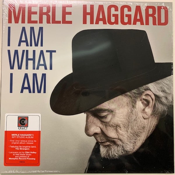 MERLE HAGGARD - I AM WHAT I AM