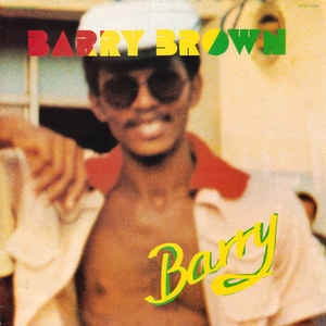BARRY BROWN - BARRY