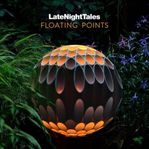 LATE NIGHT TALES - FLOATING POINTS