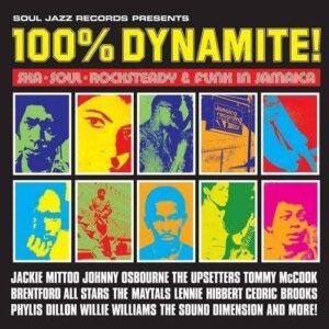 Soul Jazz Presents - 100% dynamite