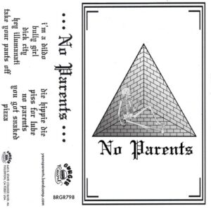No Parents - May The Thirst Be With You [CASSETTE]