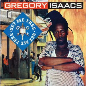 GREGORY ISAACS - Set Me Free