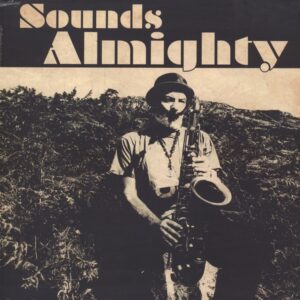 NAT BIRCHALL - SOUNDS ALMIGHTY