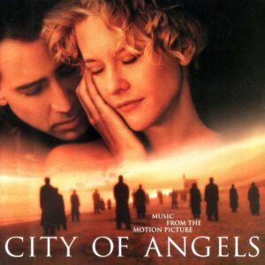 CITY OF ANGELS (MUSIC FROM THE MOTION PICTURE)
