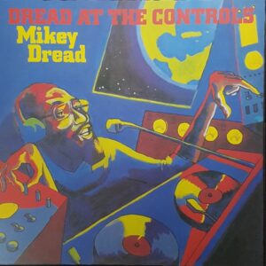 Mikey / Dread At The Controls (1LP