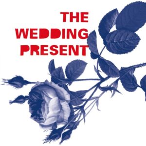 The Wedding Present - Tommy 30 Blue