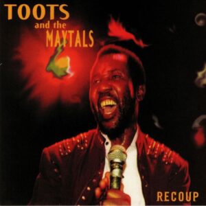 TOOTS & THE MAYTALS - RECOUP