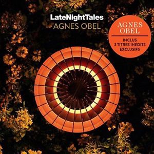 AGNES OBEL - Late Night Tales: Agnes Obel
