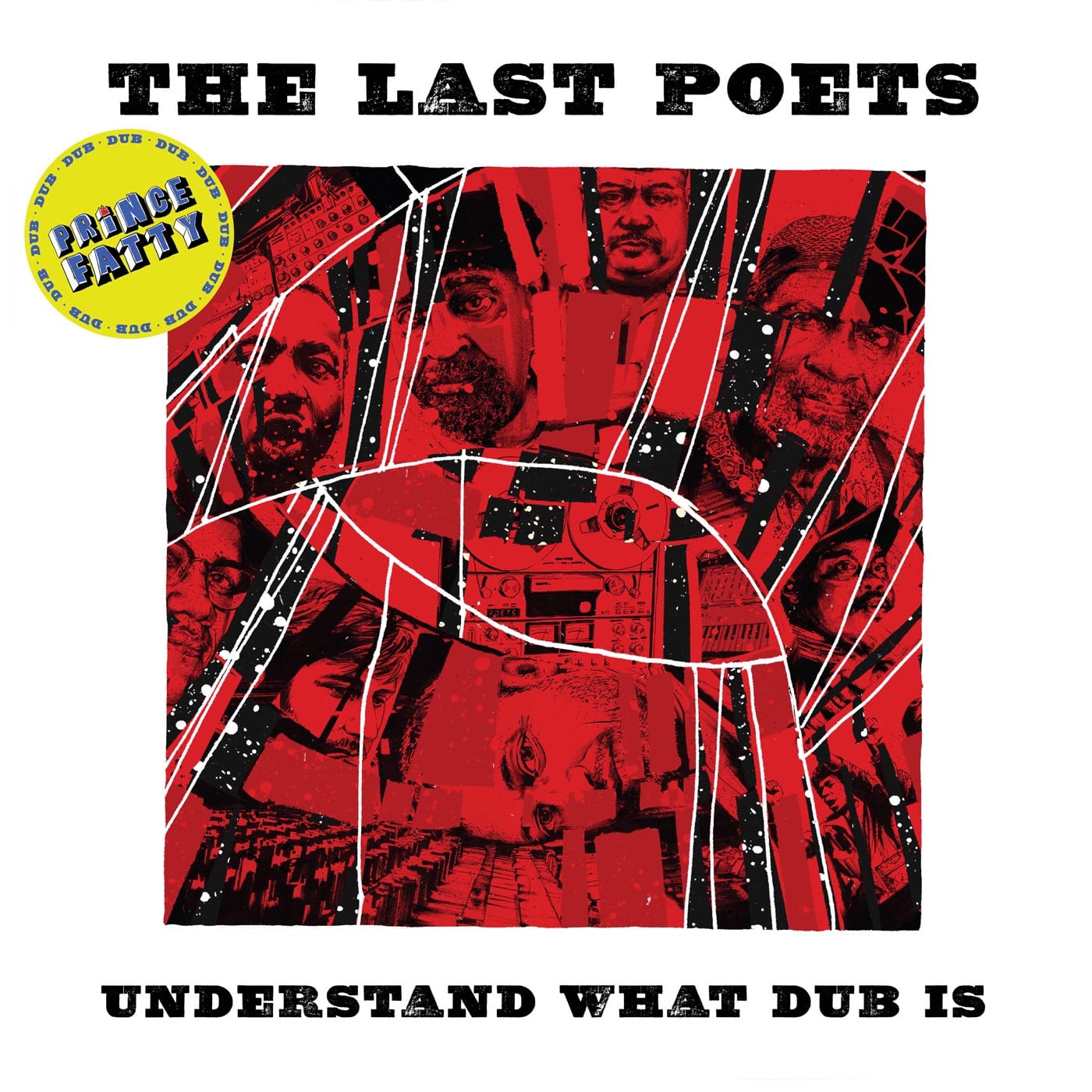 The Last Poets - Understand What Dub is