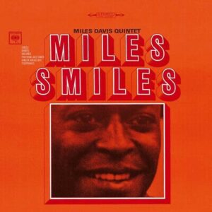 MIles Davis Quintet - Miles Smiles