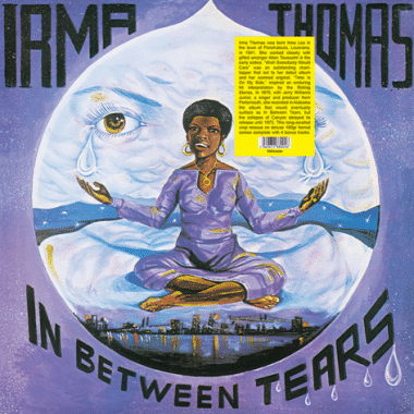 Irma Thomas – In Between Tears