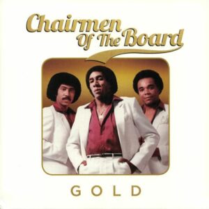 Chairmen Of The Board – Gold