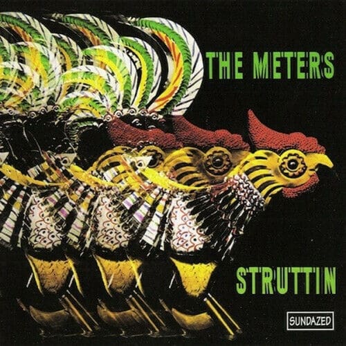 The Meters - Struttin’ (LTD COLORED VINYL)