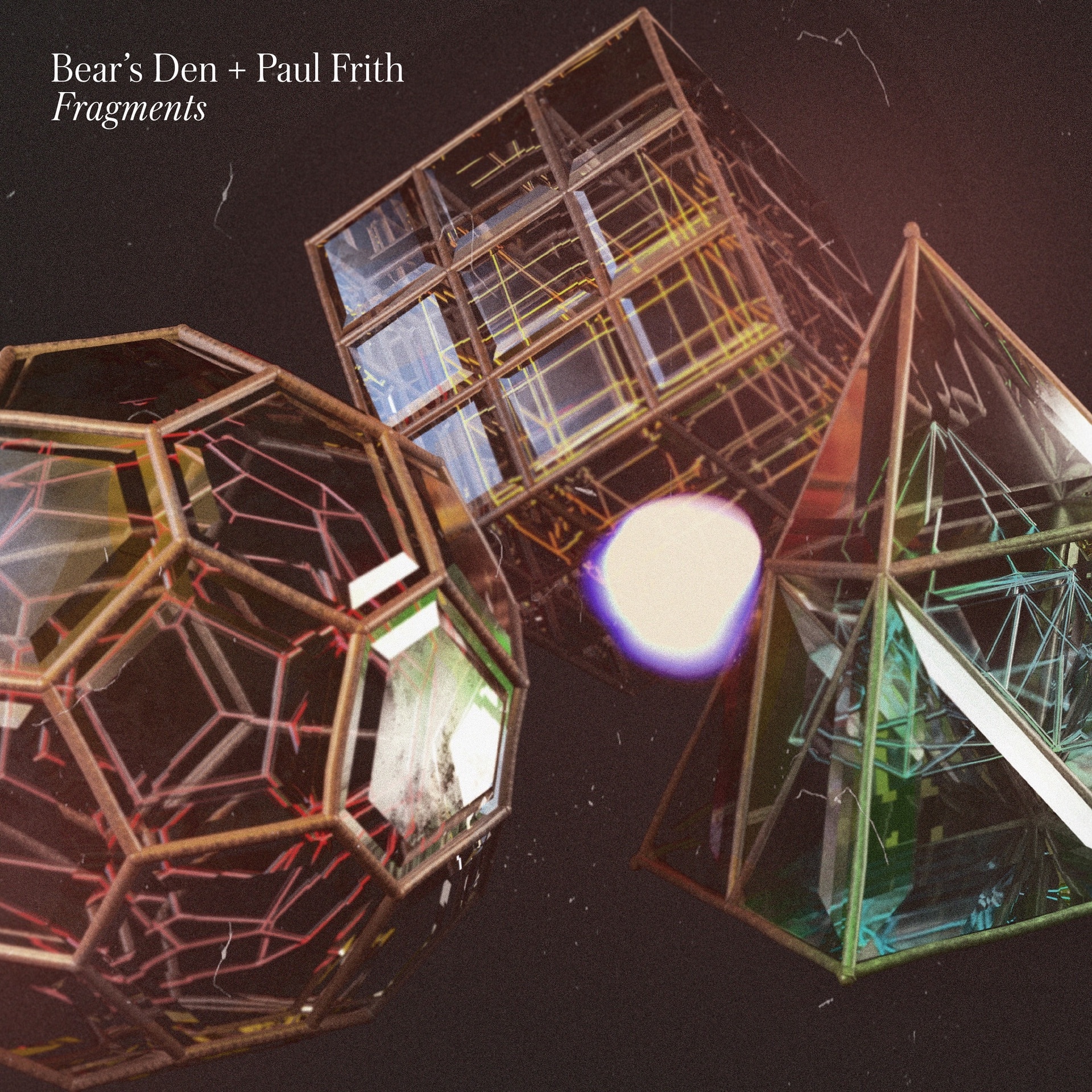 Bear’s Den + Paul Frith ‘Fragments’