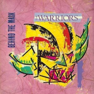 Warriors - Behind The Mask