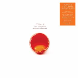 Toyah & The Humans - We Are The Humans (Translucent Orange Vinyl)