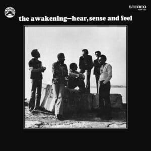 The Awakening - Hear, Sense and feel