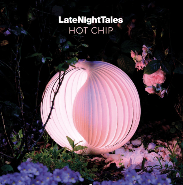 VARIOUS ARTISTS - LATE NIGHT TALES HOT CHIP