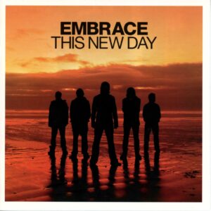 EMBRACE - THIS NEW DAY