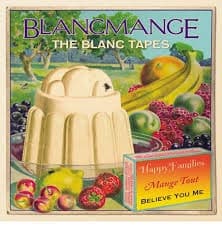 BLANCMANGE - THE BLANC TAPES
