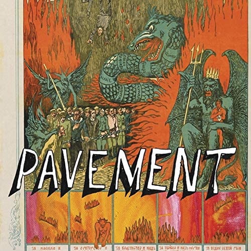 Pavement -Quarantine The Past: The Best of Pavement