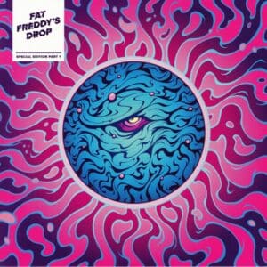 FAT FREDDYS DROP - SPECIAL EDITION PART 1 ( LIMITED EDITION)