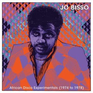 VARIOUS ARTISTS - JON BISSO - AFRICAN DISCO EXPERIMENTALS 1974 TO 1978