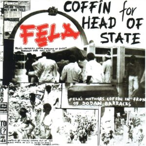 FELLA KUTI - COFFIN FOR HEAD OF STATE