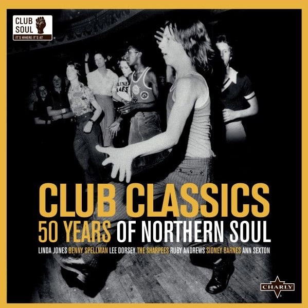 Club Classics - 50 years of Northern Soul