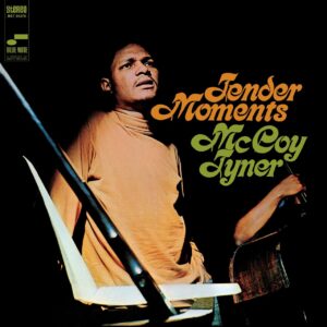 McCoy Tyner - Tender Moments (TONE POET EDITION)