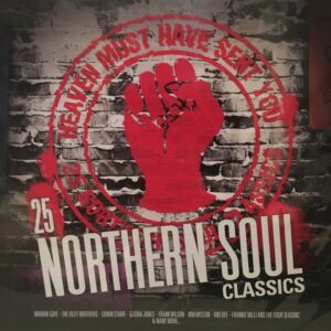 VARIOUS ARTISTS - HEAVEN MUST HAVE SENT YOU , 25 NORTHERN SOUL CLASSICS