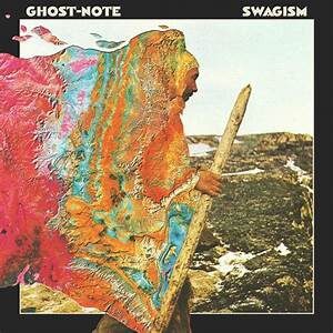 Swagism - Ghost Note