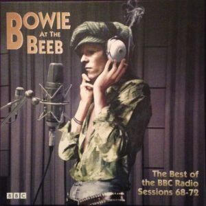 David Bowie - Bowie At The Beeb: The Best Of The Bbc Radio Sessions '68 - '72