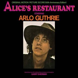 ARIO GUTHRIE - ALICE'S RESTAURANT