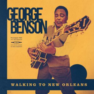 GEORGE BENSON - WALKING TO NEW ORLEANS YELLOW