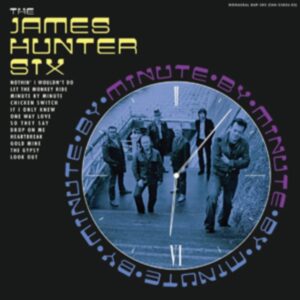James Hunter 6 - Minute By Minute