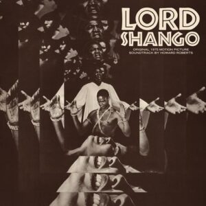 Howard Roberts	Lord Shango (Original 1975 Motion Picture Soundtrack)