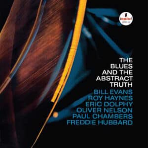 OLIVER NELSON - THE BLUES AND THE ABSTRACT TRUTH