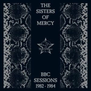 The Sisters Of Mercy	BBC Sessions 1982-1984