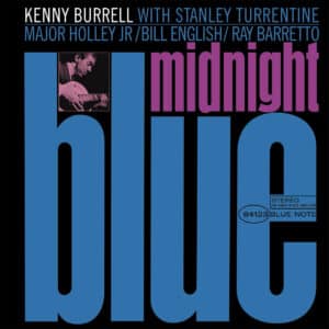 KENNY BURRELL - BLUE MIDNIGHT (BLUE NOTE CLASSIC VINYL SERIES)
