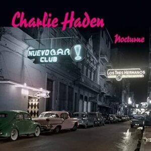 CHARLIE HADEN - NOCTURNE