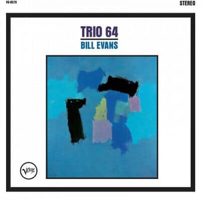 BILL EVANS TRIO - TRIO 64